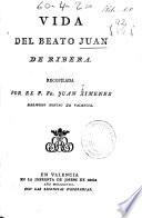Vida del beato Juan de Ribera