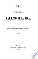 Vida del célebre poeta Garcilaso de la Vega