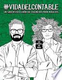 Vida del contable: Un sarcástico libro de colorear para adultos: Un libro antiestrés para contables y estudiantes de Contabilidad
