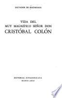Vida del muy magnífico señor don Cristóbal Colón