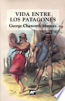 Vida entre los patagones