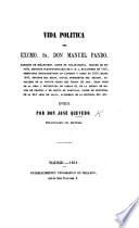 Vida politica del Excmo. Sr. Don M. Pands, Marques de Miraflores, etc