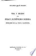 Vida y hechos de fray Junípero Serra