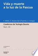 Vida y muerte a la luz de la Pascua