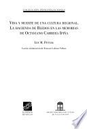 Vida y muerte de una cultura regional