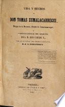 Vida y nechos de Don Tomas Zumalacarregui
