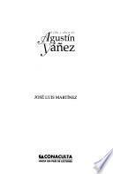 Vida y obra de Agustín Yáñez