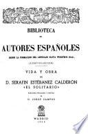 Vida y obra de D. Serafín Estébanez Calderón, El Solitario.