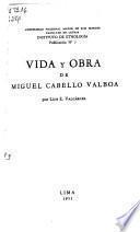 Vida y obra de Miguel Cabello Valboa