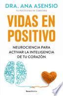 Vidas en positivo