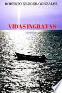 Vidas Ingratas