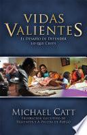 Vidas Valientes