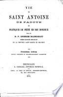 Vie de Saint Antoine de Padoue et pratiques de piété en son honneur