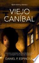 Viejo Caníbal