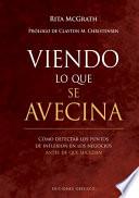 Viendo Lo Que Se Avecina