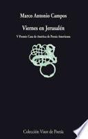 Viernes en Jerusalén, 1997-2004