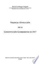 Vigencia y evolución de la Constitución guerrerense de 1917