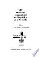 VIII Encuentro Internacional de Lingüística en el Noroeste: Without special title