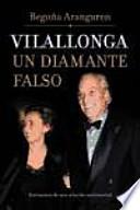 Vilallonga, un diamante falso