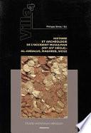 Villa 4. Histoire et archéologie de l’occident musulman (VIIe-XVe siècle)
