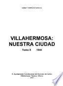Villahermosa: 1944