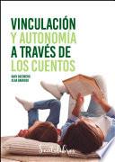 Vinculación y autonomía a través de los cuentos