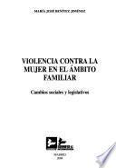 Violencia contra la mujer en el ámbito familiar
