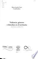 Violencia, géneros y derechos en el territorio
