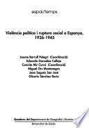 Violència política i ruptura social a Espanya, 1936-1945