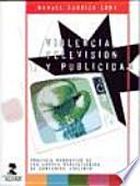 Violencia, televisión y publicidad