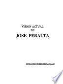 Visión actual de José Peralta