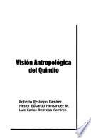 Visión antropológica del Quindío