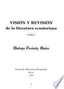 Visión y revisión de la literatura ecuatoriana: Without special title