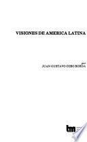 Visiones de America Latina