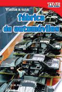 Visita a una fábrica de automóviles (A Visit to a Car Factory) Guided Reading 6-Pack