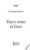 Visto y vivido en Chile