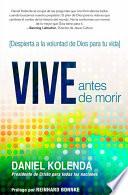Vive antes de morir