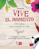 Vive el Momento