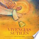 Vivencias Sutiles