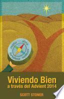 Viviendo Bien a través del Advient 2014