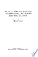 Viviendo la interculturalidad