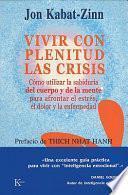 Vivir Con Plenitud las Crisis
