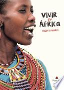 VIVIR EN AFRICA