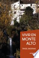 Vivir en Monte Alto