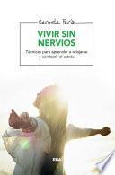 Vivir sin nervios