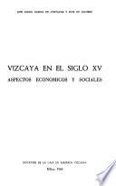 Vizcaya en el siglo xv