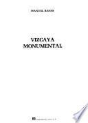 Vizcaya monumental