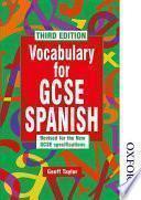 Vocabulary for GCSE Spanish - 3rd Edition