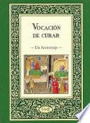 Vocación de curar