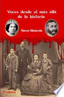 Voces desde el más allá de la historia (2ª edición)